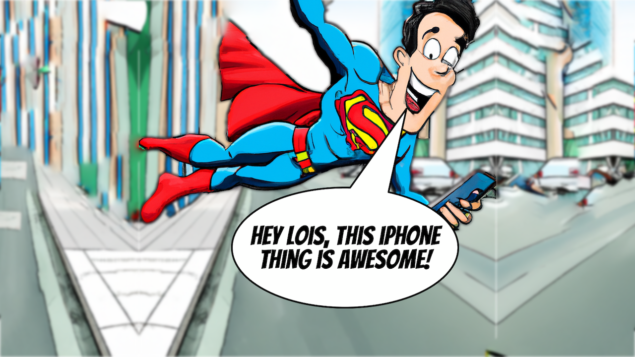 A comics of Superman holding an iPhone. Showing a comical Strategic Customer Example.